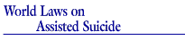 world laws on assisted suicide